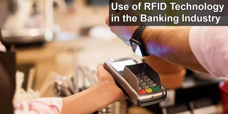 the role of rfid in banking and financial services gecolencom